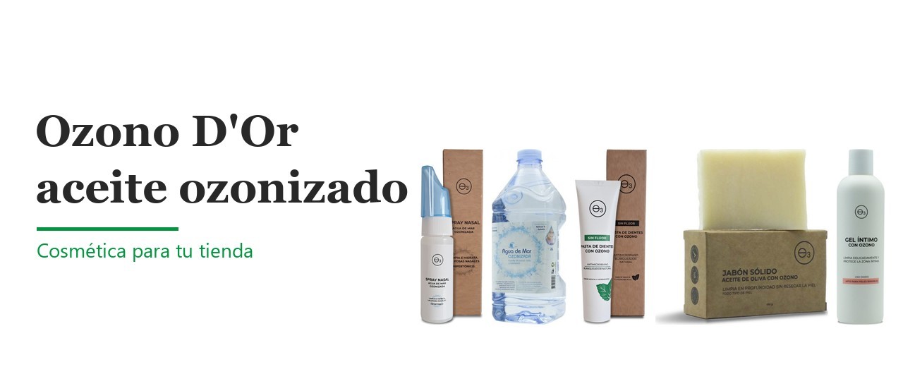 Ozono D'Or: cosmética con aceite ozonizado al por mayor